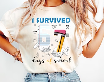 67 Days of School T Shirt, Funny I Survived Six Seven Days of School Shirt, End of School Year Shirt, Classroom 6 7 Shirt, Teacher Gift Idea