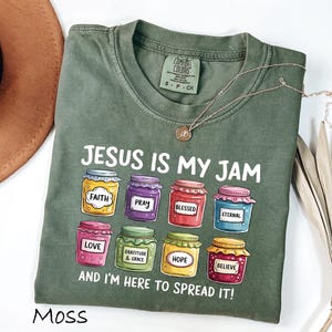 Comfort Colors® Jesus Is My Jam, Christian Shirt, Christian Gift,JESUS Christ Shirt,Gift For Christian,Funny Jesus Shirt, Christian MOM tee