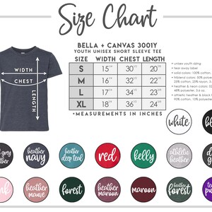 May include: Size chart for Bella + Canvas 3001Y youth unisex short sleeve tee shirts. Includes measurements in inches for width, chest, and length for sizes S, M, L, and XL. Colour options include white, black, and various heather colours.