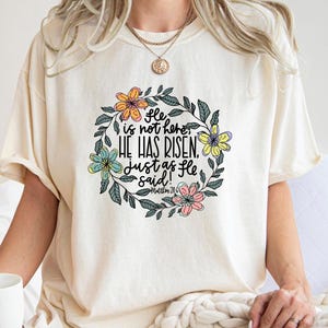 Easter Shirt, He Is Not Here He Has Risen, Christian Easter, Easter Sunday T-Shirt, Easter Gift, Easter Scripture T-shirts, Easter Outfit