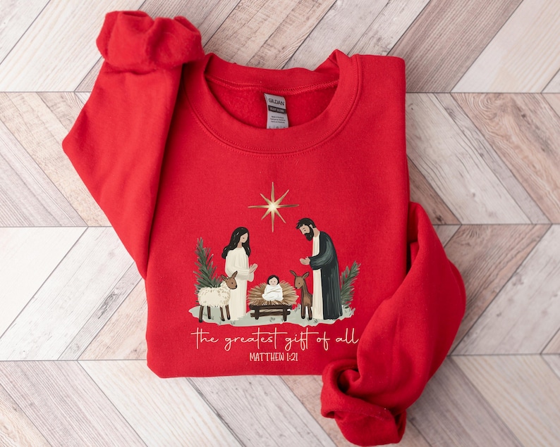 Greatest Gift Of All Sweatshirt, Christian Christmas Sweatshirt, Nativity Scene Sweater, Christmas Faith Jesus Nativity Shirt, Bible Verse bild 5