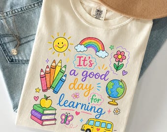 Comfort Colors® It's A Good Day For Learning Shirt Doodle Teacher Tee, Back To School Shirt, Teacher Appreciation Gift, Cute Teacher Apparel