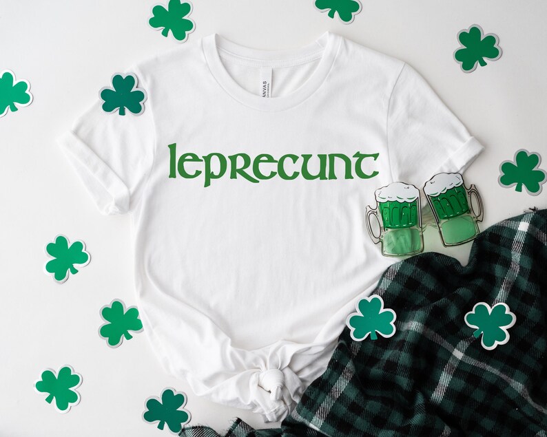 St Patrick's Day Women's Shirt, Leprecunt Tee, Irish Holiday Shirt, Green Shamrock Clothing, Party Wear, Funny St Paddys Day Shirt, Baby Tee image 3