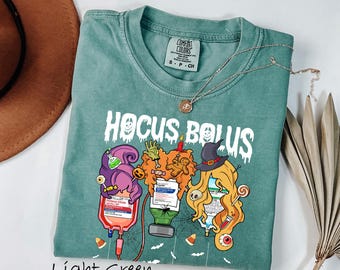 Comfort Colors® Nurse Halloween Tshirt, Hocus Bolus Nurse Shirt, Spooky Nurse Shirt, Witchy Nurse Shirt, Halloween Gift For Icu Nicu