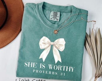 Comfort Colors® She Is Worthy Shirt, Coquette Christian Women Shirt, Girly Faith Shirts, Christian Bow Shirts, Girly Faith T-Shirt,