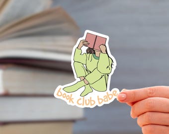 Book Club Babe Sticker | Bookish Sticker| Reading Sticker | Kindle Sticker | Bookish Merch | Reader Gift | Laptop Sticker