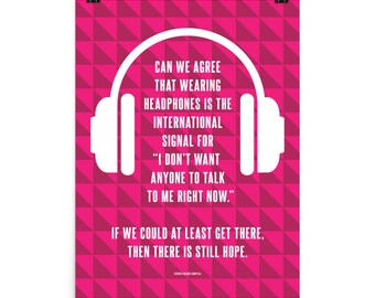 I Don't Want Anyone to Talk to Me Right Now Poster