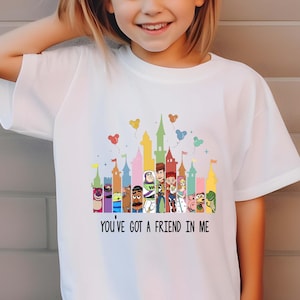 You&#39;ve Got a Friend In Me Disney Toy Story Shirt, Disney Magical Castle Toy Story Kids Shirt, You&#39;ve Got a Friend In Me Toy Story Shirt