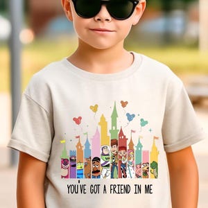 You&#39;ve Got a Friend In Me Disney Toy Story Shirt, Disney Magical Castle Toy Story Kids Shirt, You&#39;ve Got a Friend In Me Toy Story Shirt