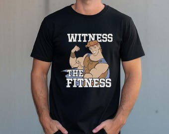 Disney Hercules Witness the Fitness Shirt, Hercules Shirt, Disney Shirt, Workout Shirt, Funny Workout Tee, Fitness Gym Personal Trainer Tee