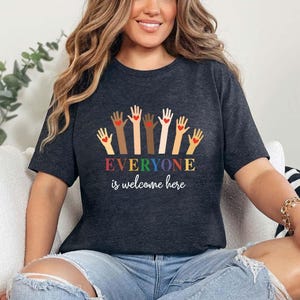 Idaho Teacher Shirt Everyone Is Welcome Here, Inclusion And Equality Shirt, Protest And Resist Shirt, Idaho Teacher Sweatshirt