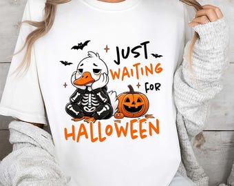 J'attends juste une chemise d'Halloween, un canard mignon, une citrouille squelette, une oie effrayante, un t-shirt d'Halloween drôle, un cadeau de couleur confortable, une chemise d'Halloween