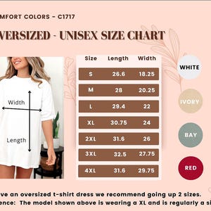 May include: White oversized t-shirt with a size chart. The chart lists sizes S to 4XL with length and width measurements in inches. Color options include white, black, ivory, pink, bay, pepper, and red.