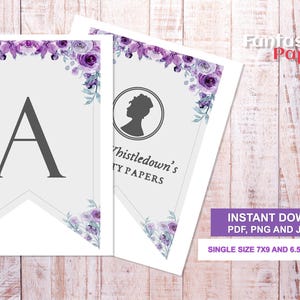 May include: Purple floral printable banner with the letter A and the text "Thistledown's Society Papers". The banner is 7x9 inches and 6.5x5 inches.