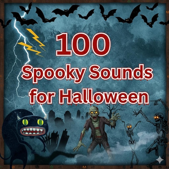 100 Scariest Halloween Sounds - Spooky Sound Effects for Your Hauntingly Good Time