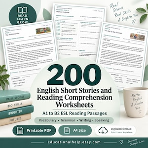 200 engelska noveller och läsförståelseövningsblad | A1 till B2 ESL-lässtycken | Ordförråd, grammatik, skrivning och muntlig kommunikation i PDF-format