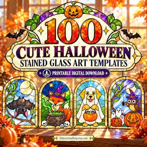 May include: A digital collection of 100 cute Halloween stained glass art templates featuring a large title, a printable digital download icon, and four panels showing a bat, a fox with a cauldron, a dog in a ghost costume, and an owl.