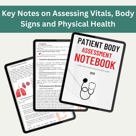 Key Notes on Assessing Vitals, Body Signs and Physical Health - Designed to Help Ace Nursing School - Concise & to the point