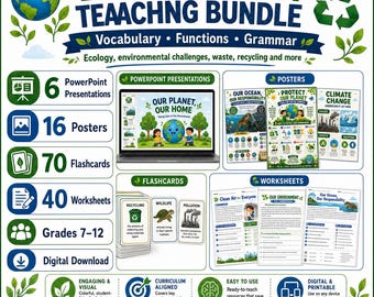 Environment Teaching Bundle Grades 7 to adults , Ecology PowerPoints, Posters, Flashcards, Worksheets, ESL Vocabulary, Grammar - ESL adults