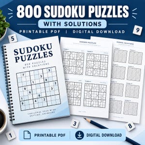 Puede incluir: Un libro de espiral titulado 800 SUDOKU PUZZLES WITH SOLUTIONS, con una cuadrícula en la portada. Dos páginas adicionales muestran varios Sudoku y soluciones. El texto incluye PRINTABLE PDF y DIGITAL DOWNLOAD sobre un fondo azul.