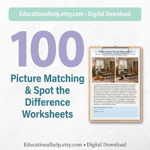 May include: A digital worksheet set titled 100 Picture Matching & Spot the Difference Worksheets featuring a clipboard with a living room scene exercise. The text asks Which Picture Fits the Description? with two images labeled A and B.