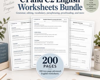 May include: A bundle of 200 pages of advanced English worksheets for C1 and C2 levels. The documents feature exercises on grammar, editing, vocabulary, and proofreading. A circular badge highlights 100 two-page worksheets, and text includes "Learn Practise Progress" and "For Teachers and Learners."