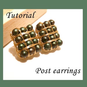 Tutorial - Post Earrings