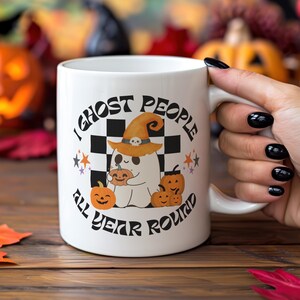 Halloween Ghost Mug | Funny ‘I Ghost People All Year Round’ Coffee Cup | Spooky Season Witch Pumpkin Mug | Fall Gift for Her or Him