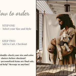 Op de afbeelding: Een wit deken met een bedrukte afbeelding van een man die een lam vasthoudt. De afbeelding is in bruine en witte tinten. De tekst "How to order" is gedrukt aan de linkerkant van de afbeelding. De tekst "Step One: Select your Size and Style" is gedrukt onder de tekst "How to order". De tekst "Step Two: Add to Cart, Checkout" is gedruckt onder de tekst "Step One". De tekst "Please double-check your size and colour choices before checkout! Custom/personalised items are final sale. Need help? Message us anytime!" is gedrukt onder de tekst "Step Two".