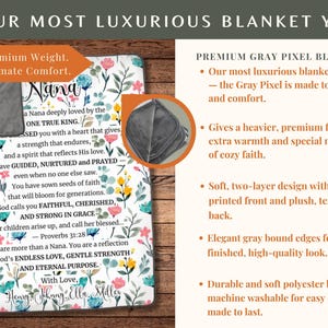 May include: A luxurious blanket with a floral design and the word "Nana" in script. The blanket features a soft, gray plush back and a printed front with flowers and inspirational text. The blanket is made of a durable polyester blend.