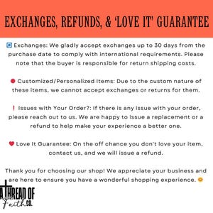 May include: A graphic with text that reads "Exchanges, Refunds, & 'Love It' Guarantee". The text describes the shop's exchange and refund policies. The text includes information about exchanges, personalised items, order issues, and a 'Love It Guarantee'.