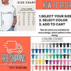 May include: A size chart for Gildan 64000 unisex crewneck t-shirts, showing width, length, and sleeve measurements in inches for sizes S through 3XL. A colour chart displays a variety of t-shirt colours, including white, grey, blue, green, red, and black. The text "FREE SHIPPING on all orders over $35 *EXCEPT INTERNATIONAL" is displayed on a red background with a white truck icon.