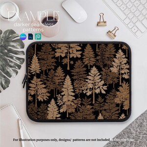 May include: A laptop sleeve with a black background and a repeating pattern of brown trees. The text "EXAMPLE darker seamless patterns" is at the top of the sleeve.
