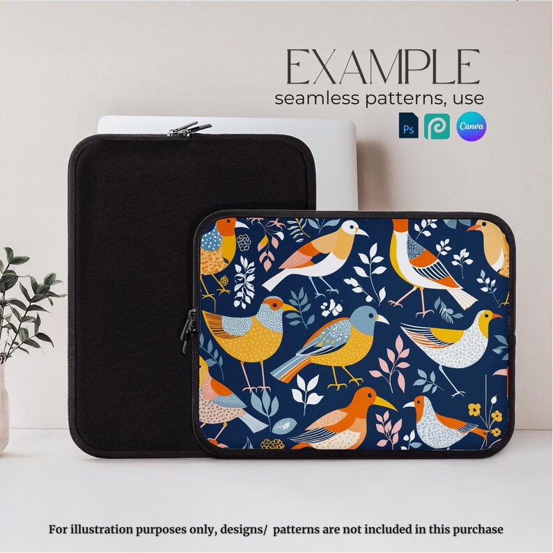 May include: A black laptop sleeve with a zipper closure. The sleeve is decorated with a colourful pattern of birds and flowers on a dark blue background. The text "EXAMPLE seamless patterns, use Canva Ps" is visible on the image.