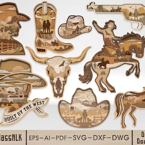 May include: A collection of layered wooden-style wall art pieces featuring Western themes including a cowboy hat, boot, revolver, bull skull, and horses. One piece displays the text BUILT BY THE WEST. The bottom text reads HourglassNLK EPS-AI-PDF-SVG-DXF-DWG Digital Download.