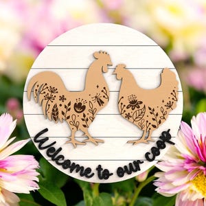 Willkommen in unserem Coop Zeichen SVG, Laser geschnitten Datei für Glowforge, Bauernhaus Huhn Zeichen, Hen Haus Dekor, digitaler Download Schnittdatei