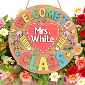 Personalisiertes Türschild für das Klassenzimmer, Willkommen in der Mrs. White-Klasse, Lehrernamenschild, Schulschild, Klassenzimmerdekor