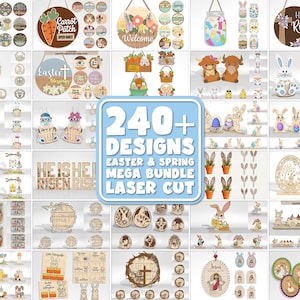 Op de afbeelding: Een verzameling lasergesneden Paas- en Lente-ontwerpen, waaronder borden, ornamenten en decoratieve items. De afbeelding toont een verscheidenheid aan vormen, kleuren en thema's, met de tekst "240+ DESIGNS EASTER & SPRING MEGA BUNDLE LASER CUT".