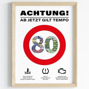 Geldgeschenk voor 80e verjaardag | Let op snelheidslimiet tachtig verjaardagscadeau | creatief cadeau-idee Download PDF | Posterronde verjaardag