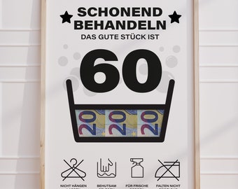 Cash gift for a 60th birthday | Treat this birthday gift with care | Creative gift idea | Download PDF | Poster for a milestone birthday