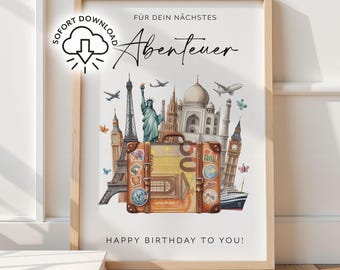 May include: A framed print with a travel theme. The artwork features a vintage suitcase with iconic landmarks like the Eiffel Tower, Statue of Liberty, and Taj Mahal. Text includes "Für dein nächstes Abenteuer" and "Happy Birthday to You!"