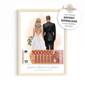 Hochzeitsgeschenk Geld | Geldgeschenk Hochzeit | Last Minute PDF Sofort Download | Geschenk für das Brautpaar | erste Million | Just Married