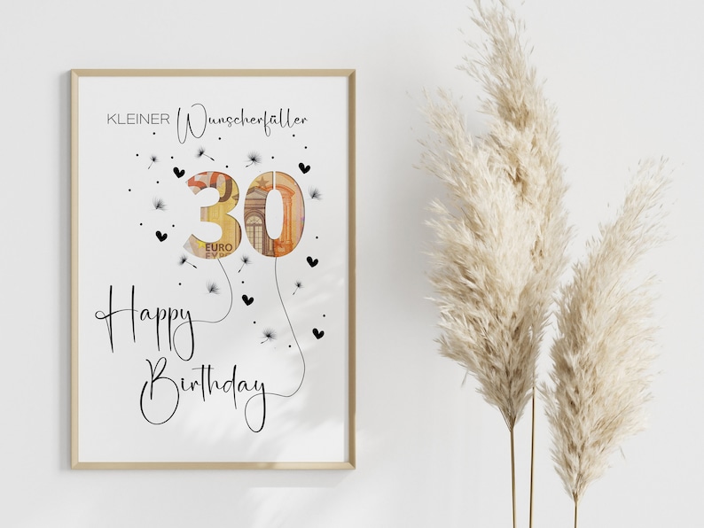 Peut inclure: Une carte blanche avec un cadre dor&eacute; pr&eacute;sente un message d'anniversaire avec le chiffre 30 r&eacute;alis&eacute; &agrave; partir d'un billet d'euro. Le texte indique "KLEINER Wunscherf" et "Happy Birthday".