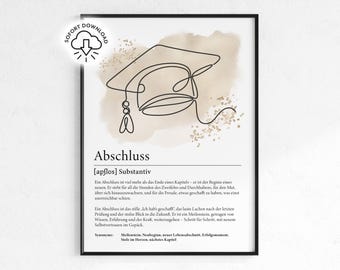 Geschenk Abschluss, Studium, Ausbildung | Last minute Geschenkidee sofort Download | Definition Abschluss | Meilenstein Poster PDF | Bild