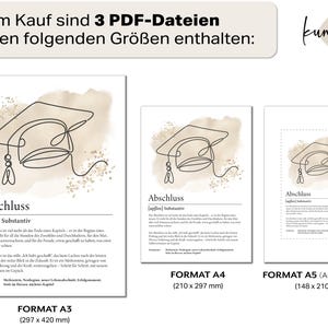 May include: Three graduation-themed art prints in A3 (11.7 x 16.5 inches), A4 (8.3 x 11.7 inches), and A5 (5.8 x 8.3 inches) sizes. Each print features a line drawing of a graduation cap with the word "Abschluss" and definition. The prints have a neutral color palette.