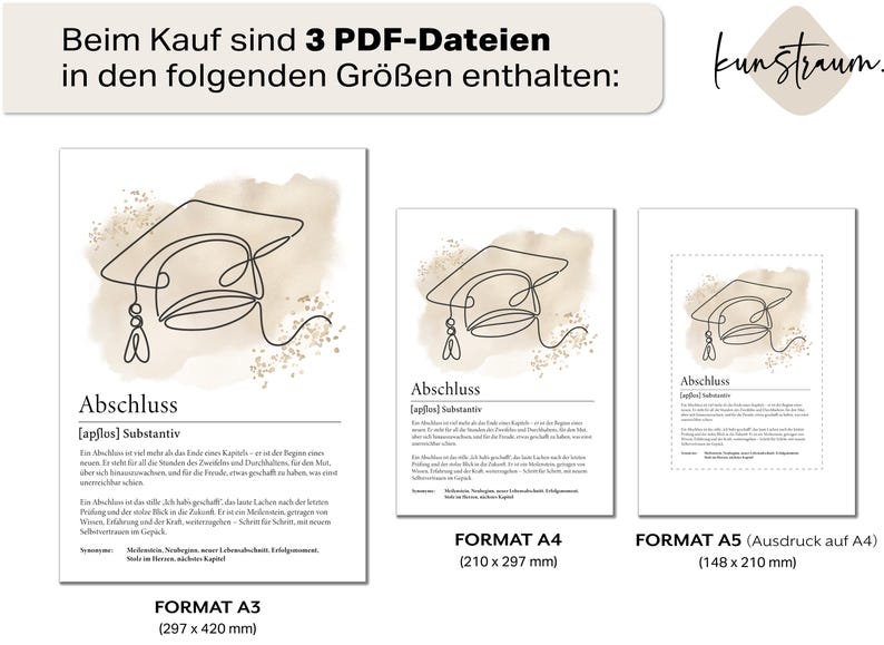 May include: Three graduation-themed art prints in A3 (11.7 x 16.5 inches), A4 (8.3 x 11.7 inches), and A5 (5.8 x 8.3 inches) sizes. Each print features a line drawing of a graduation cap with the word "Abschluss" and definition. The prints have a neutral color palette.