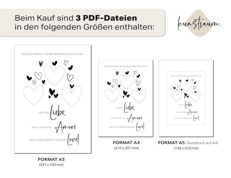 May include: Three printable PDF files for a wedding sign with the text "Zur Hochzeit w&uuml;nschen wir euch von alles Liebe, Amore Love!" in black text on a white background. The sign features a heart design with smaller hearts surrounding a large heart. The sign is available in three sizes: A3 (297 x 420 mm), A4 (210 x 297 mm), and A5 (148 x 210 mm).