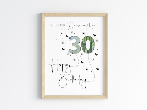 Geldgeschenk zum 30. Geburtstag | Wunscherfüller Geburtstagsgeschenk | kreative Geschenk Idee sofort Download PDF | Poster runder Geburtstag