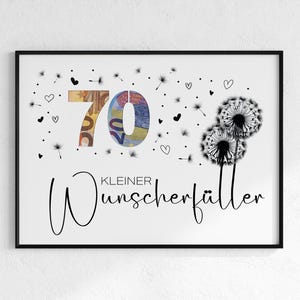 Geldgeschenk 70. Geburtstag | Wunscherfüller Geburtstagsgeschenk | kreative Geschenk Idee | digital Download PDF | Poster runder Geburtstag