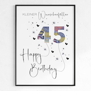 Geld cadeau voor 45e verjaardag | Wensenvervullend verjaardagscadeau | Creatief cadeau-idee direct te downloaden PDF | Cadeau-idee poster met geldfoto
